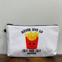 Load image into Gallery viewer, Pouch - Never Give Up Fry Fries
