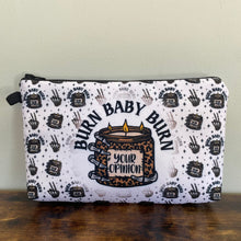 Load image into Gallery viewer, Pouch - Candle Burn Baby Burn *While Supplies Last*
